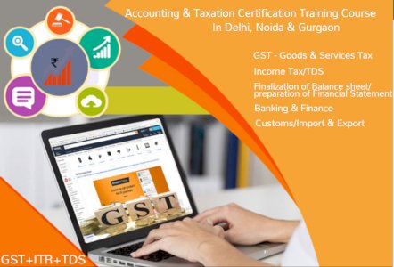 GST Certification Course in Delhi, 110026,12th and Graduation by SLA Accounting, Taxation and Tally Prime Institute in Delhi, Noida, September Offer'24 [ Learn New Skills of Accounting & Finance Training for !00% Job] in Kotak Bank